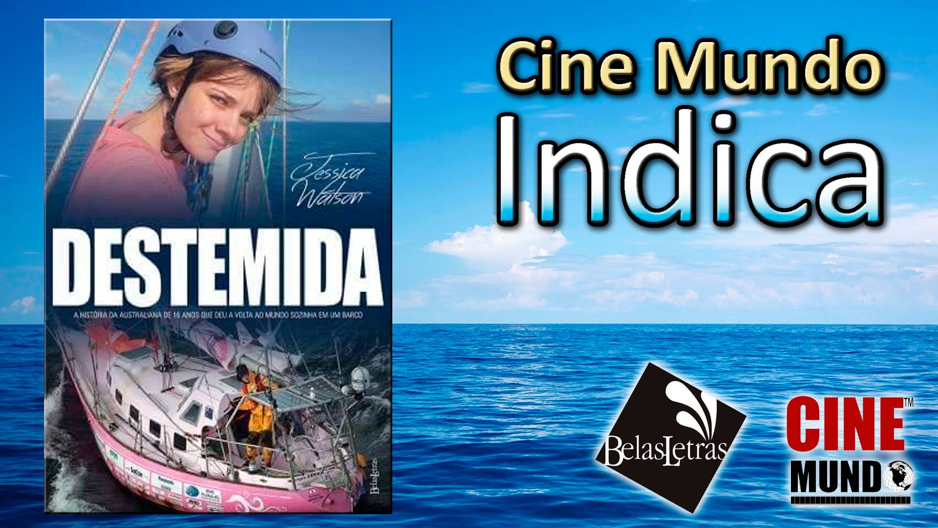 Cine Mundo indica #1 – Destemida | Editora Belas Letras