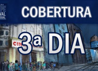 Cobertura: Cine PE – 3ª Dia