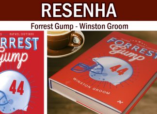 Resenha: Forrest Gump de Winston Groom